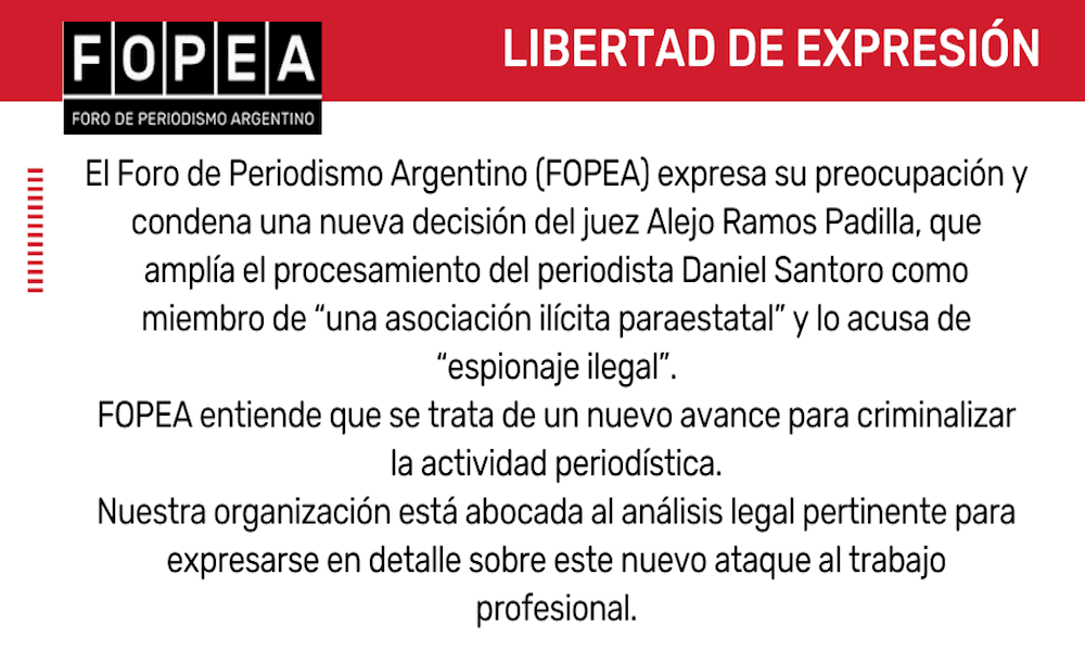 El juez Alejo Ramos Padilla amplió el procesamiento del periodista Daniel Santoro