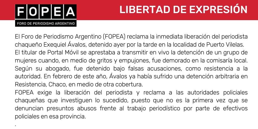 Reclamamos la inmediata liberación del periodista chaqueño Exequiel Ávalos, detenido ayer por la tarde.