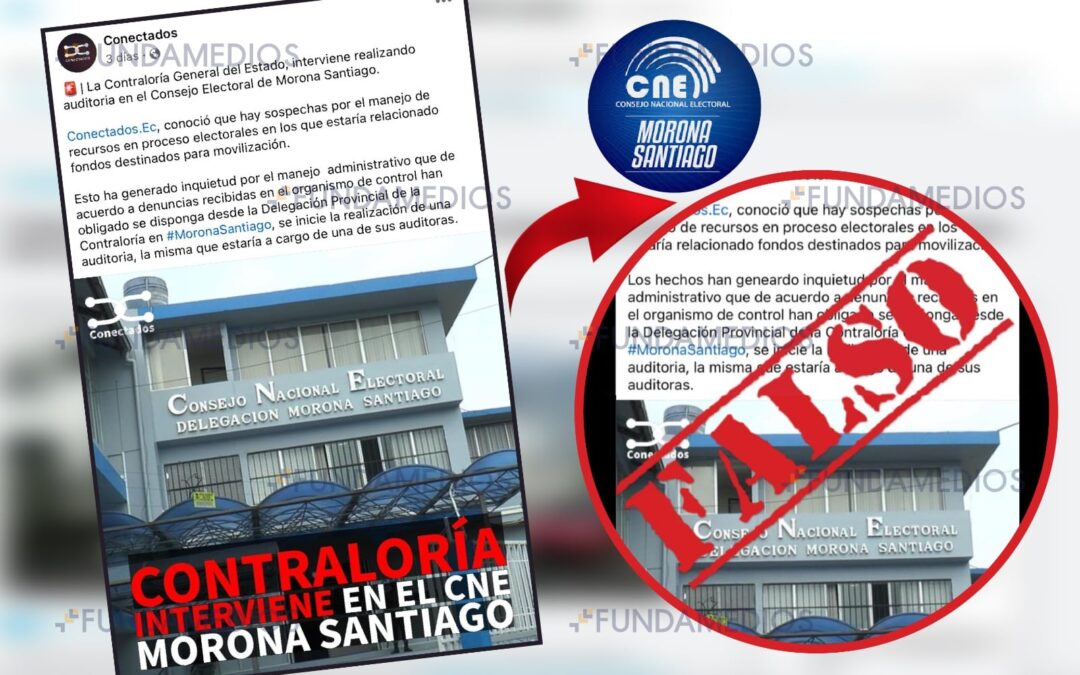 El CNE vuelve al ataque: etiqueta como ‘Falso’ otro contenido periodístico, esta vez en Morona Santiago