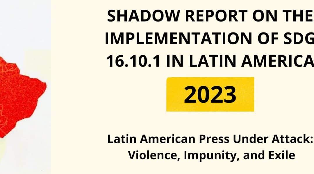 VOCES DEL SUR SHADOW REPORT SDG 16.10.1 2023