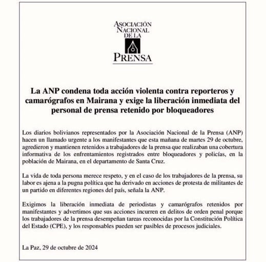 La ANP condena toda acción violenta contra reporteros y camarógrafos en Mairana y exige la liberación inmediata del personal de prensa retenido por bloqueadores