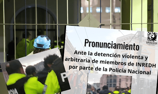 Defensores de derechos humanos fueron detenidos por miembros de la Policía Nacional