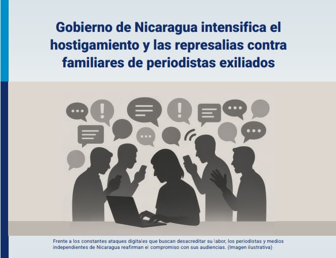 La represión contra la prensa independiente no tiene fronteras: FLED alerta sobre acoso digital en Nicaragua y temor en el exilio
