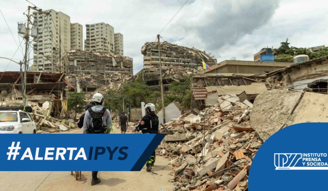 Alerta IPYSve | Al menos 12 restricciones a la cobertura periodística durante la emergencia tras terremotos en Venezuela